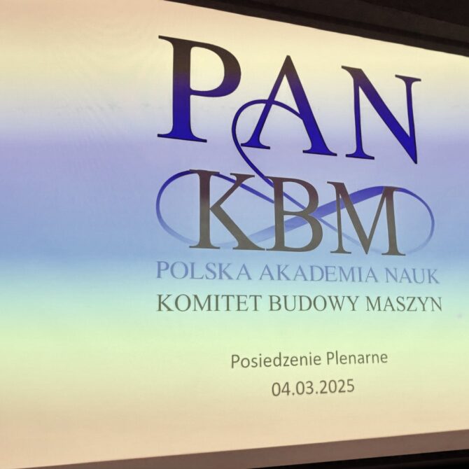 Plenarne Posiedzenie Komitetu Budowy Maszyn - 04.03.2025